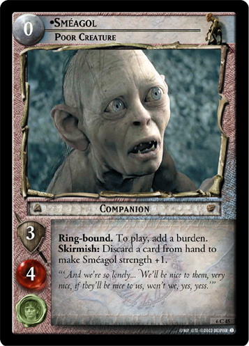 LotR TCG Wiki: Smeagol, Pitiable Guide (19P11)