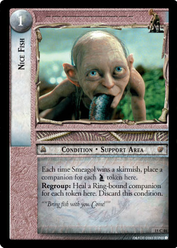 Nice Fish (15C46) - LOTR-TCG Wiki